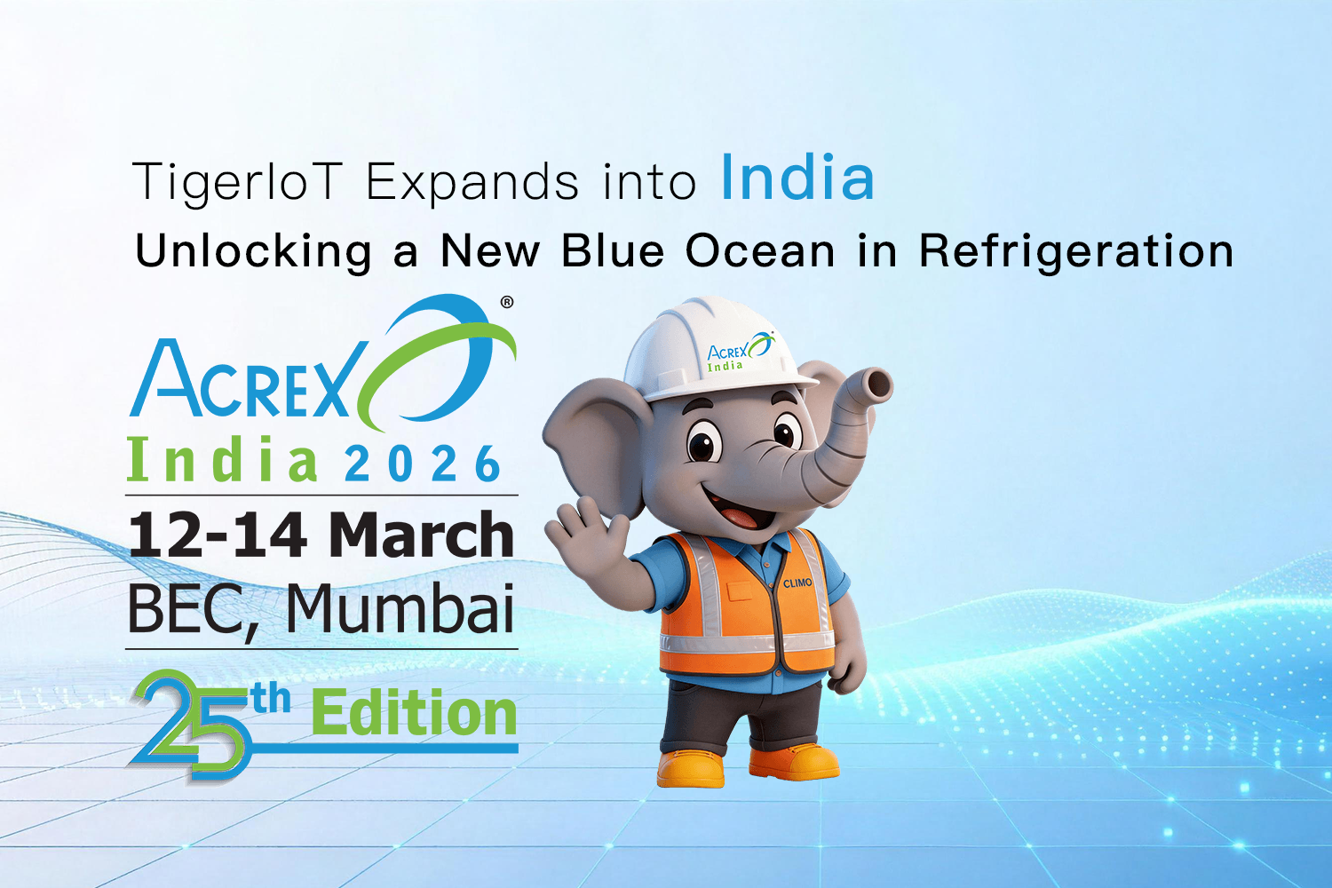 Read more about the article Smart Control Goes Global | TigerIoT at ACREX India