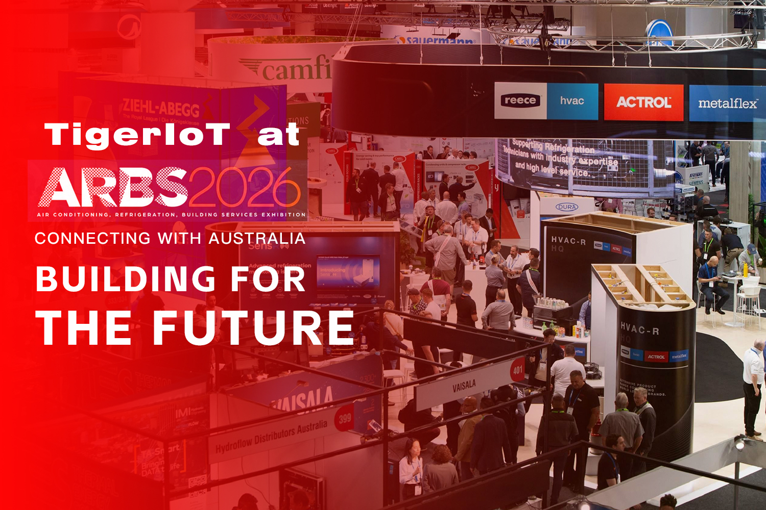 Read more about the article TigerIoT at ARBS 2026: Connecting with Australia, Building for the Future